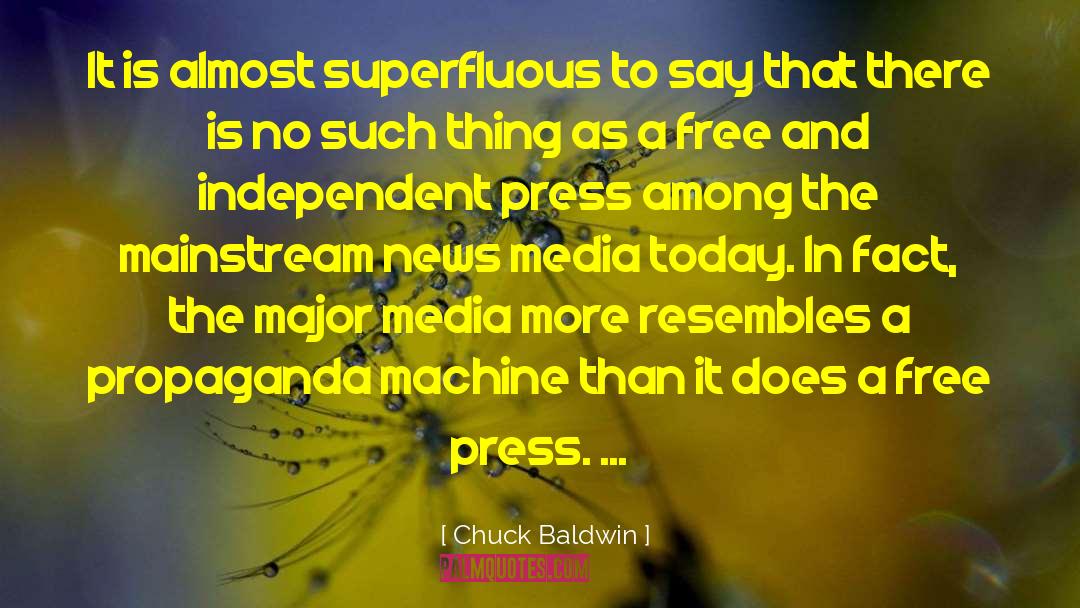 Independent Media quotes by Chuck Baldwin