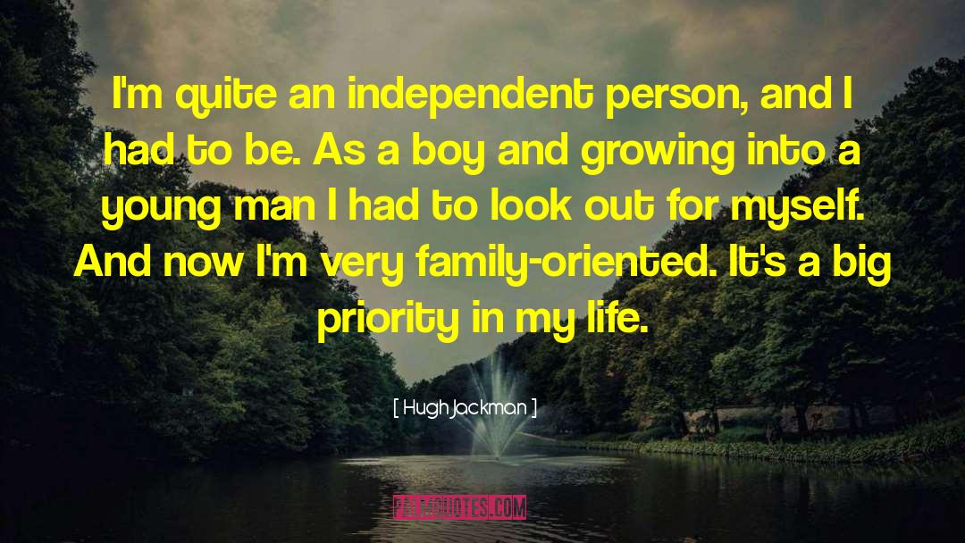 Independent Person quotes by Hugh Jackman