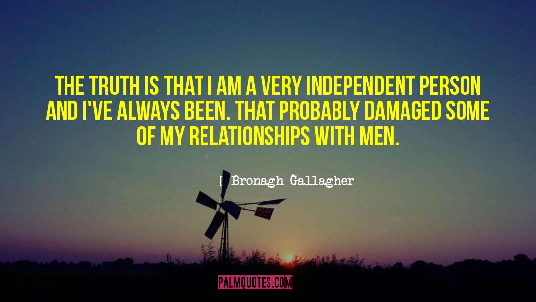 Independent Person quotes by Bronagh Gallagher