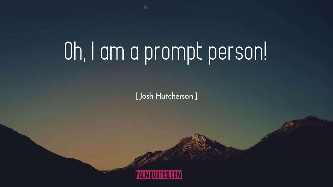 Independent Person quotes by Josh Hutcherson