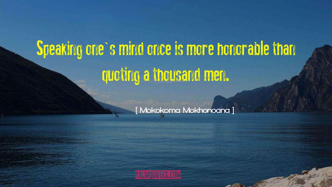 Independent Thinking quotes by Mokokoma Mokhonoana