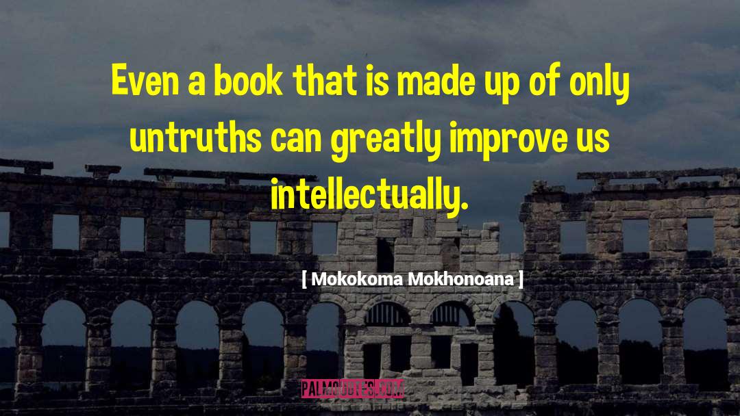 Independent Thinking quotes by Mokokoma Mokhonoana