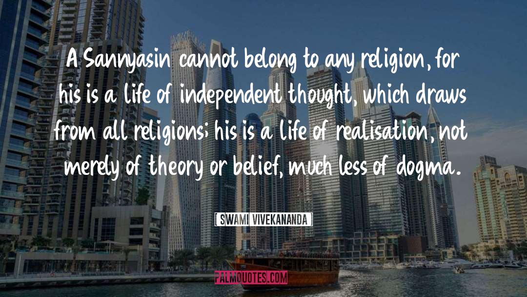 Independent Thought quotes by Swami Vivekananda
