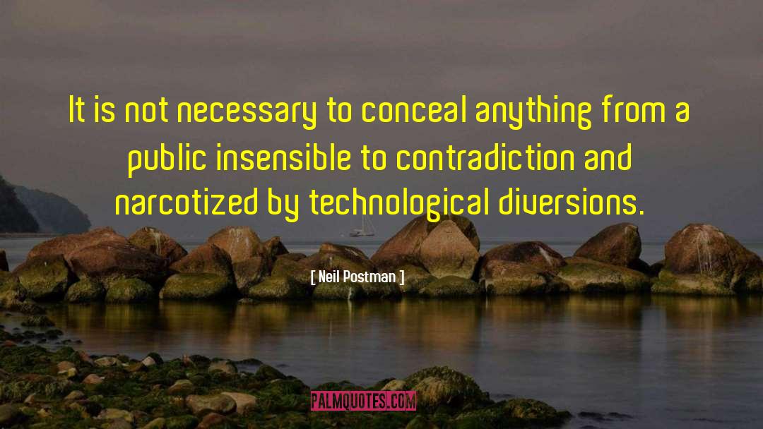 Independent Thought quotes by Neil Postman