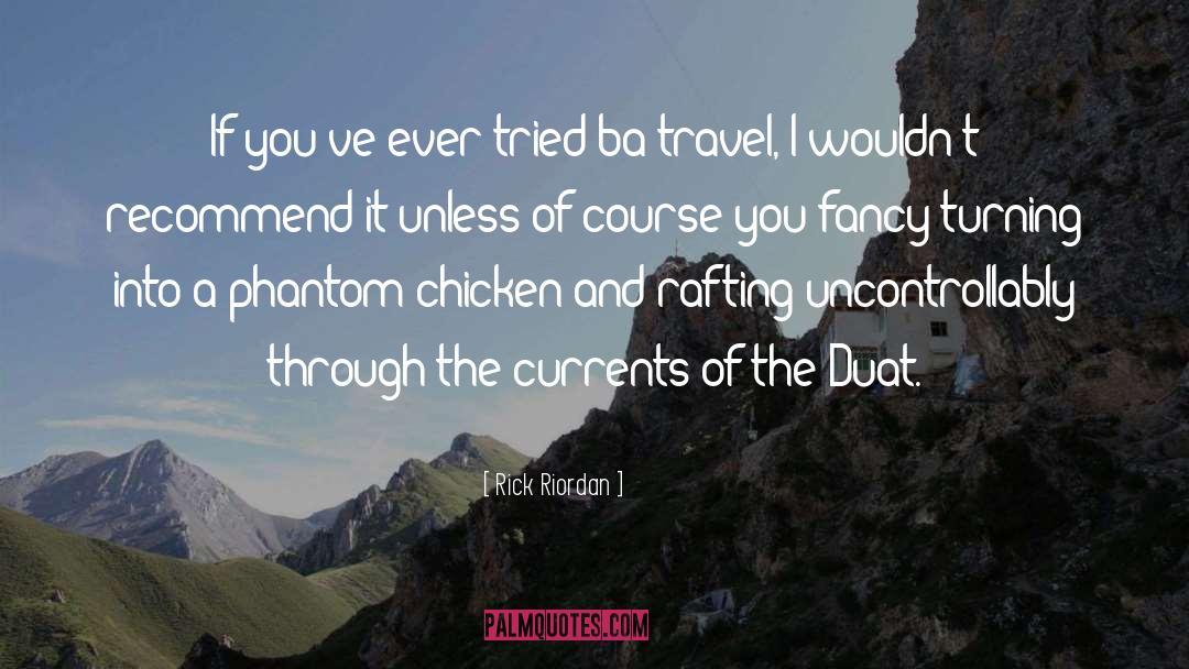 Independent Travel quotes by Rick Riordan