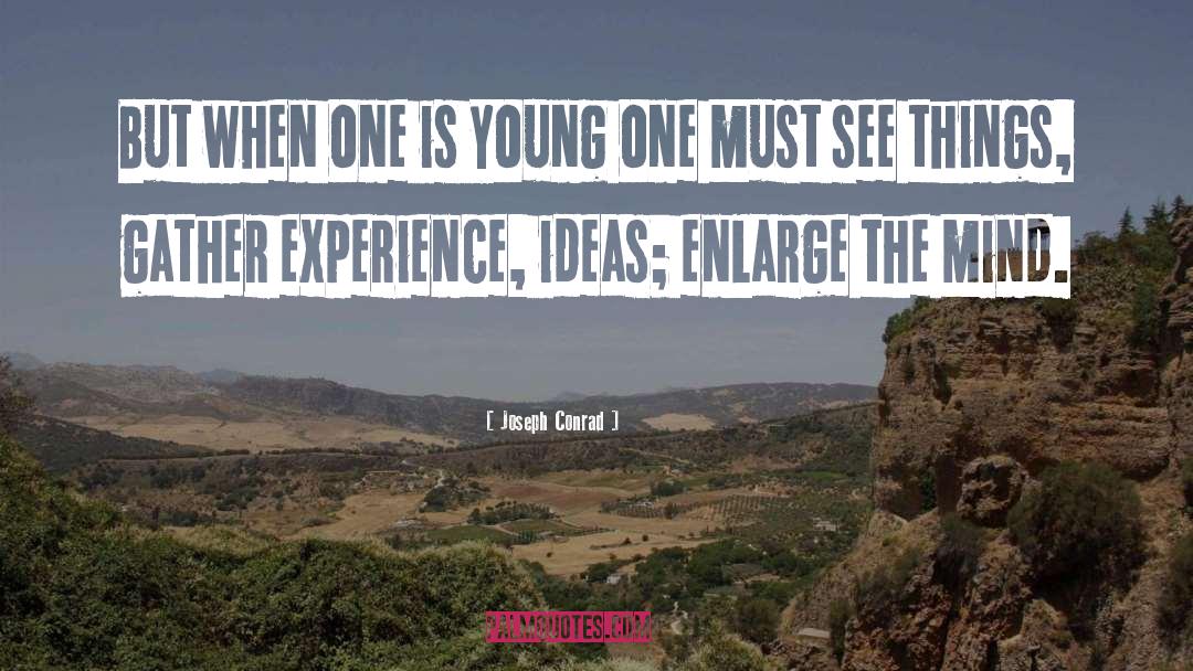 Independent Travel quotes by Joseph Conrad