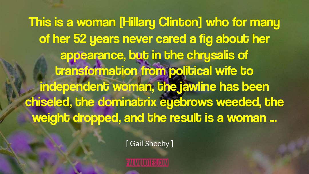 Independent Woman quotes by Gail Sheehy