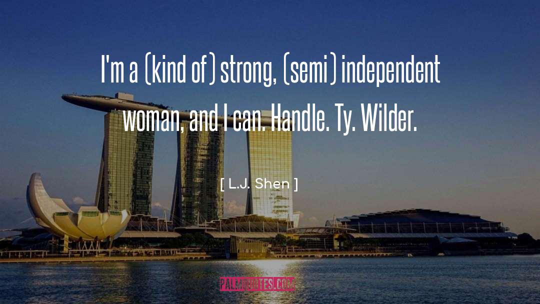 Independent Woman quotes by L.J. Shen