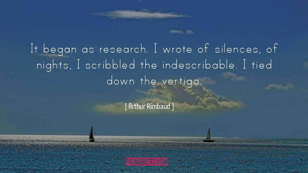 Indescribable quotes by Arthur Rimbaud