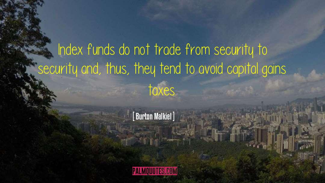 Index Funds quotes by Burton Malkiel