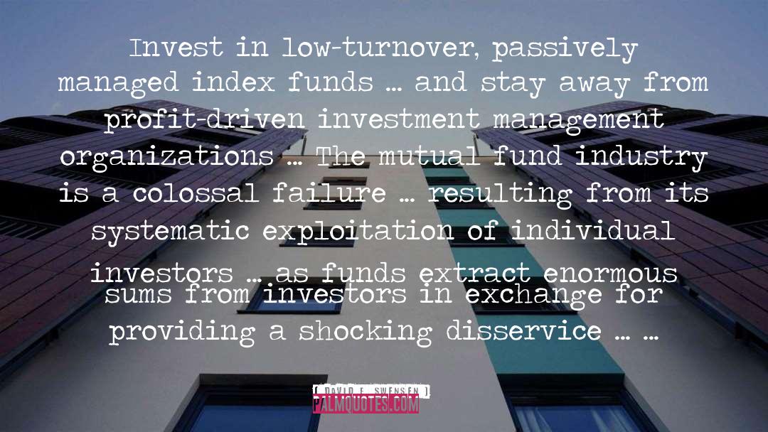 Index Funds quotes by David F. Swensen
