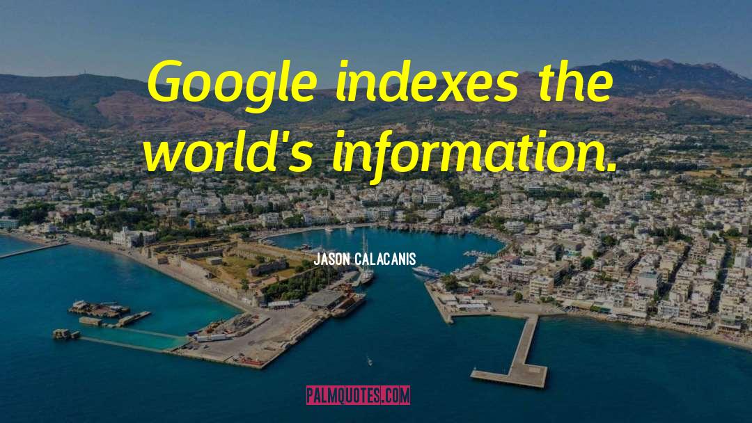 Indexes quotes by Jason Calacanis