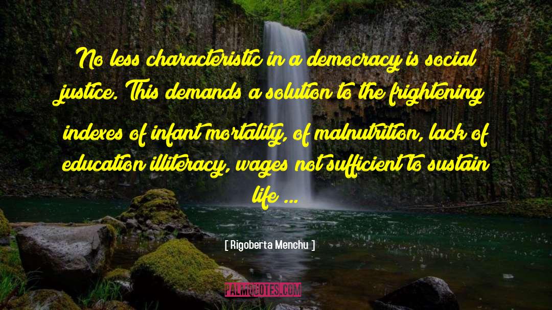 Indexes quotes by Rigoberta Menchu