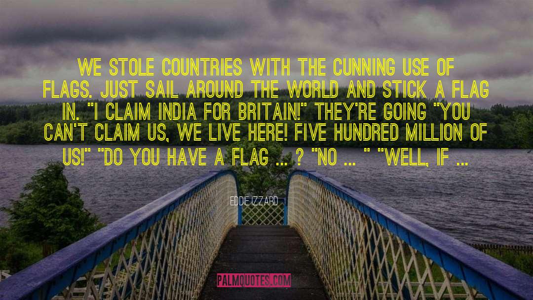 India A Million Mutinies Now quotes by Eddie Izzard