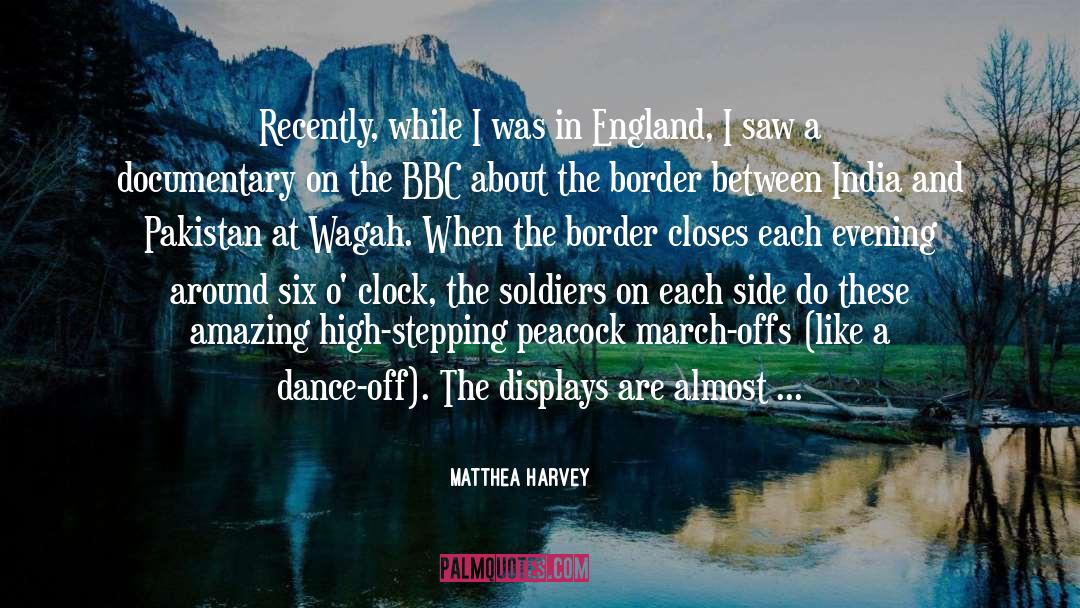 India And Pakistan quotes by Matthea Harvey
