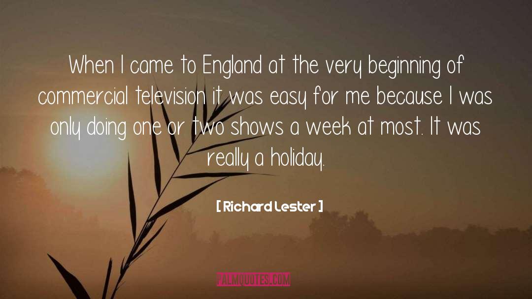 India England quotes by Richard Lester