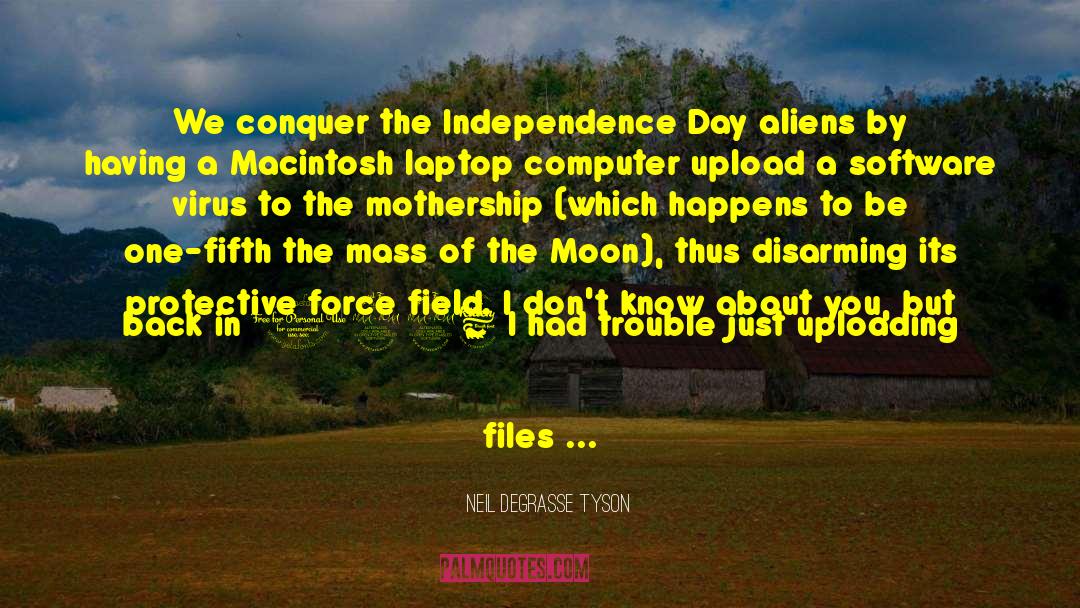 India Independence Day quotes by Neil DeGrasse Tyson