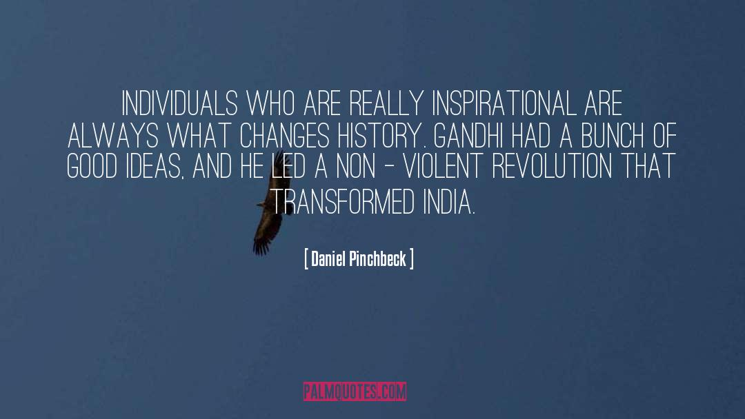 India Islam quotes by Daniel Pinchbeck