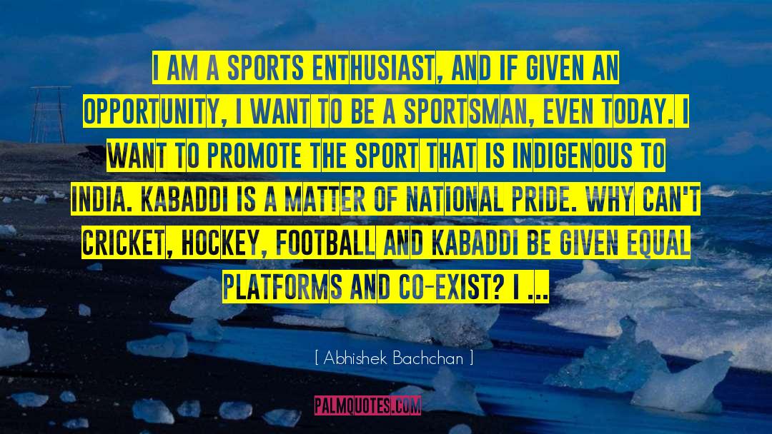 India National Cricket Team quotes by Abhishek Bachchan