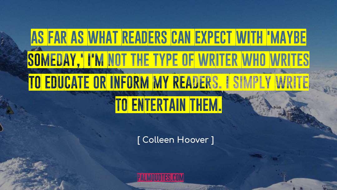 India What Type quotes by Colleen Hoover