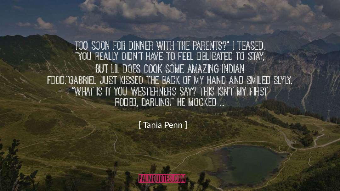 Indian Affairs quotes by Tania Penn