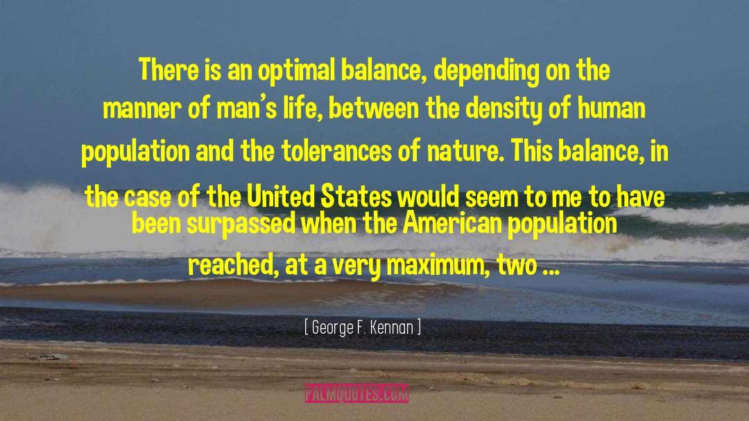 Indian American quotes by George F. Kennan