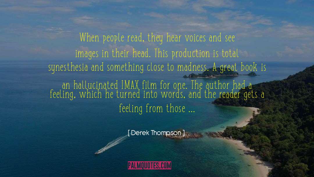 Indian Author quotes by Derek Thompson