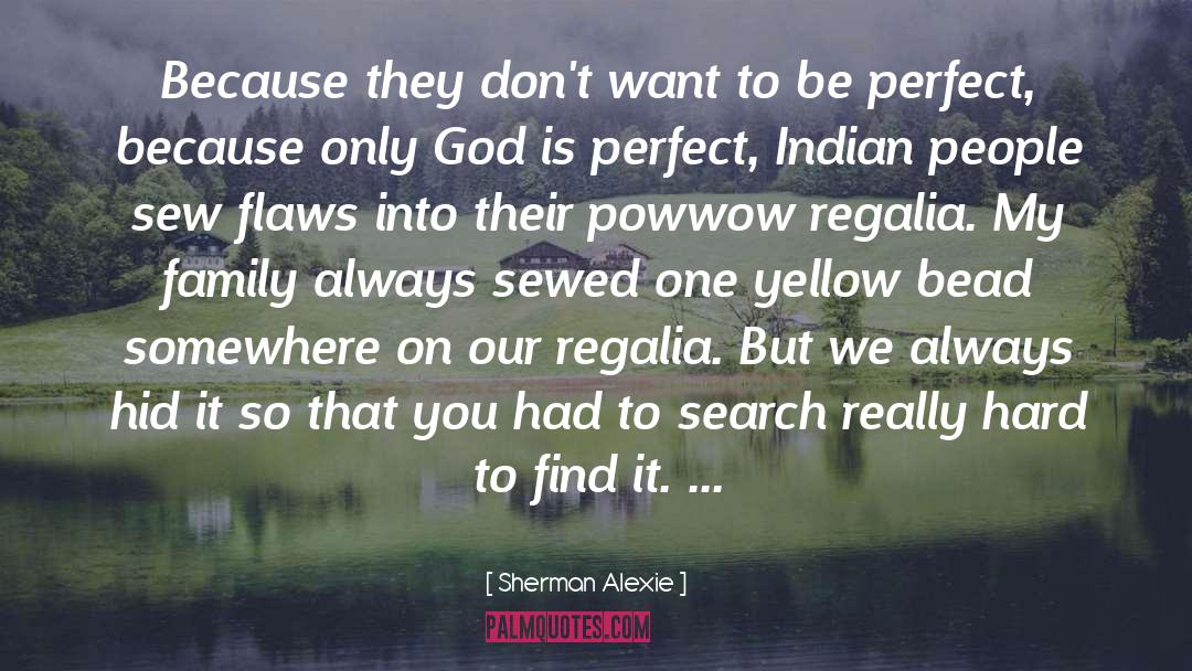 Indian Baraat quotes by Sherman Alexie