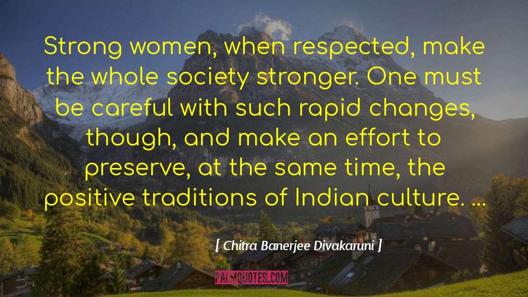 Indian Culture quotes by Chitra Banerjee Divakaruni