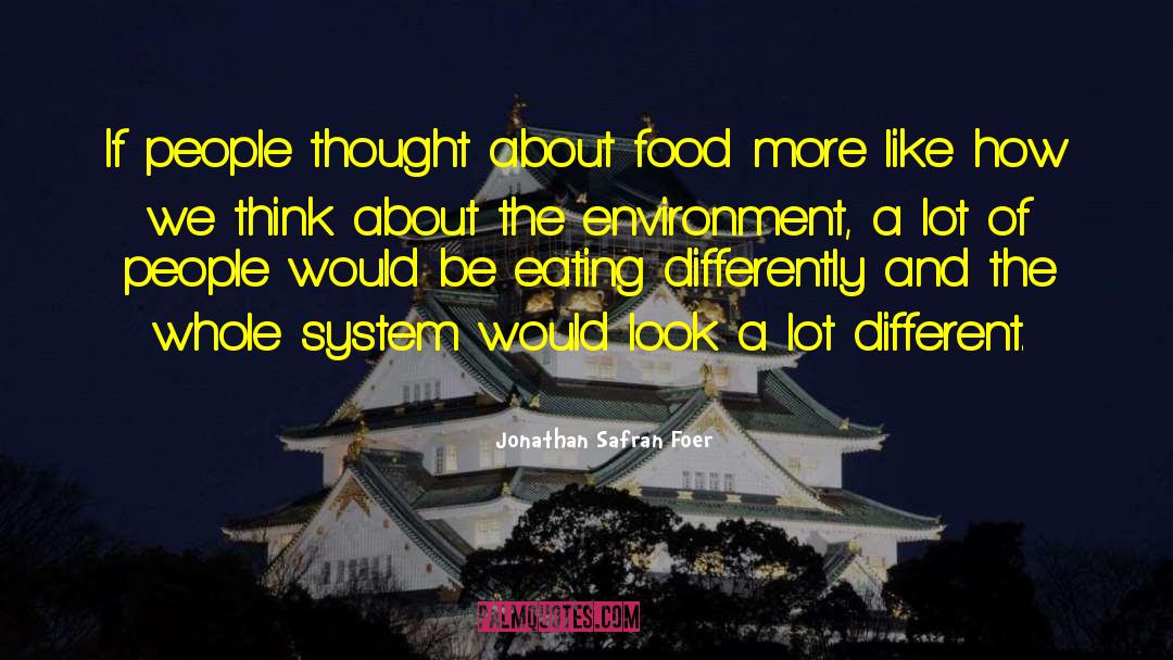 Indian Food quotes by Jonathan Safran Foer