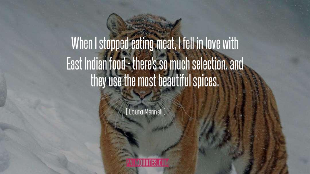 Indian Food quotes by Laura Mennell