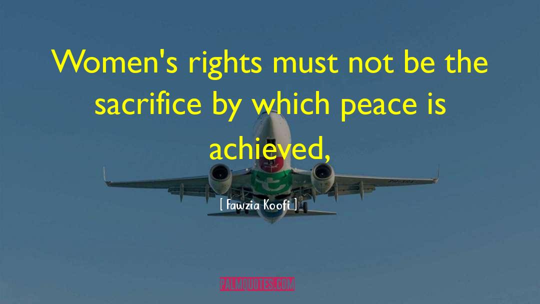 Indian Fundamental Rights quotes by Fawzia Koofi