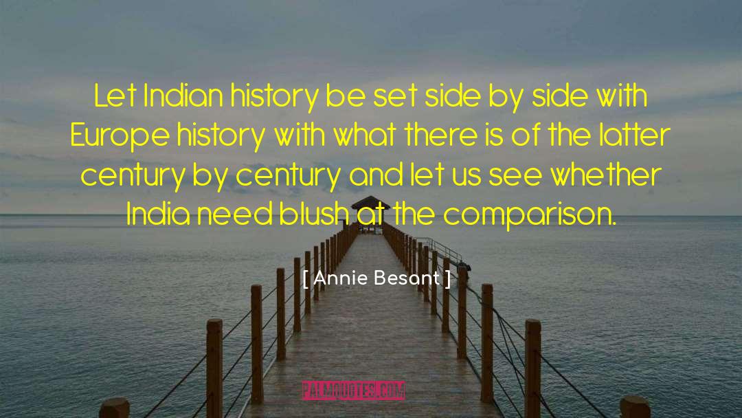 Indian History quotes by Annie Besant