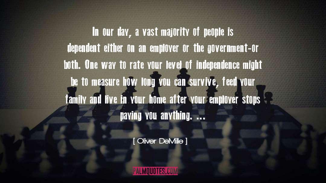 Indian Independence Day quotes by Oliver DeMille