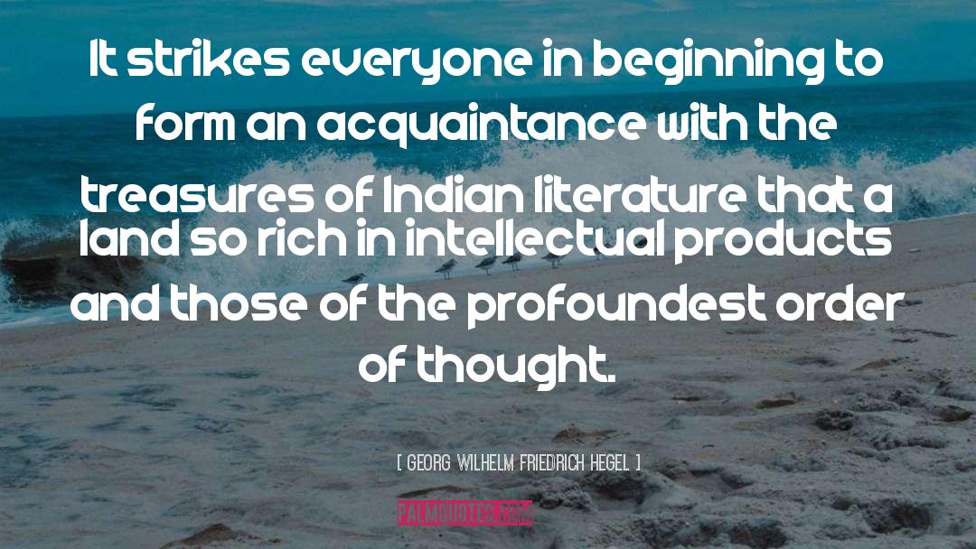Indian Literature quotes by Georg Wilhelm Friedrich Hegel