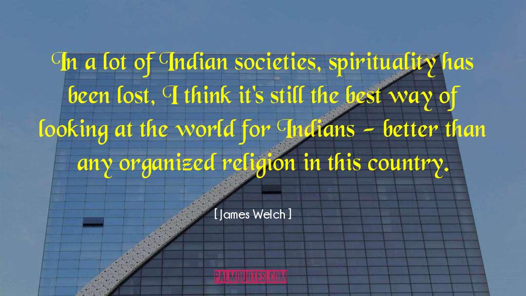 Indian Lore quotes by James Welch