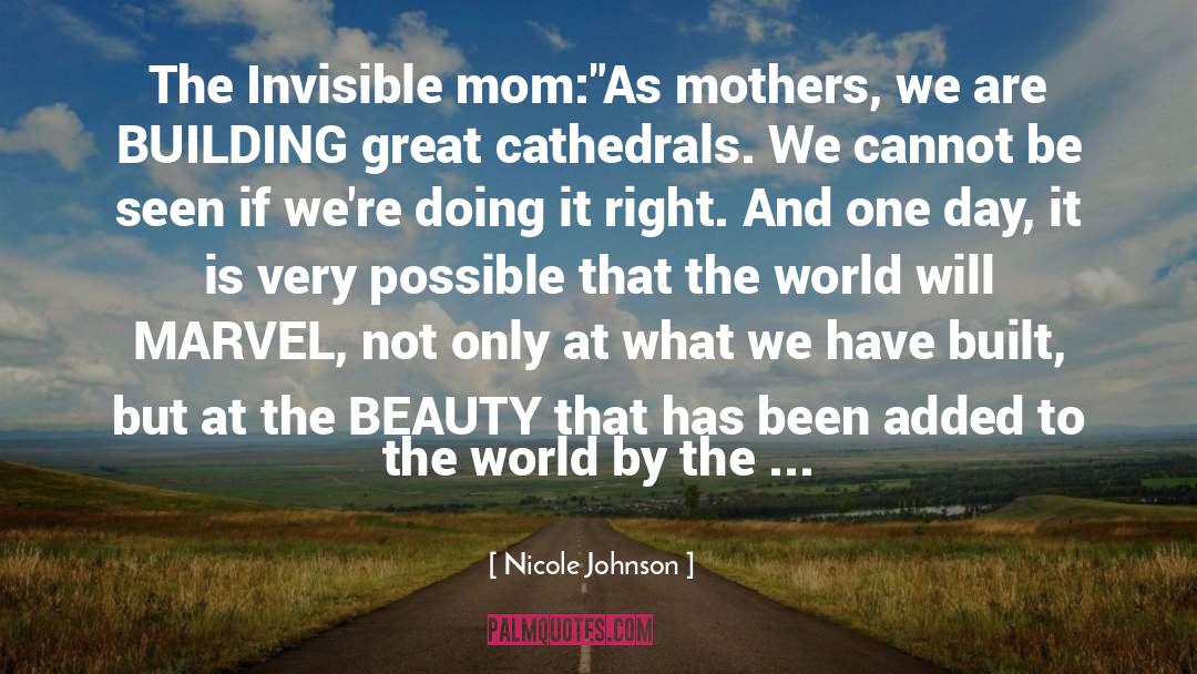 Indian Mothers quotes by Nicole Johnson