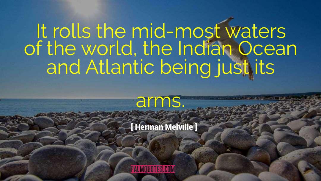 Indian Ocean quotes by Herman Melville
