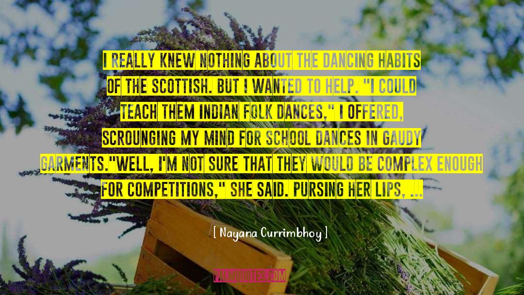 Indian Patriotic quotes by Nayana Currimbhoy