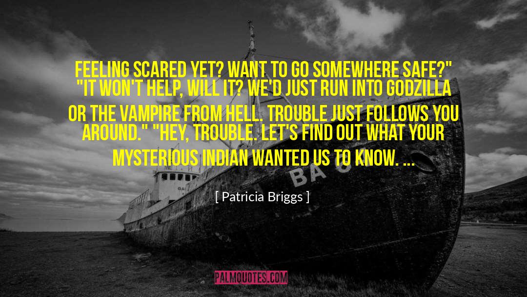 Indian Raj quotes by Patricia Briggs