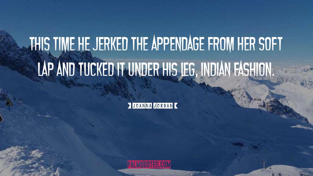 Indian Skirt quotes by Joanna Jordan