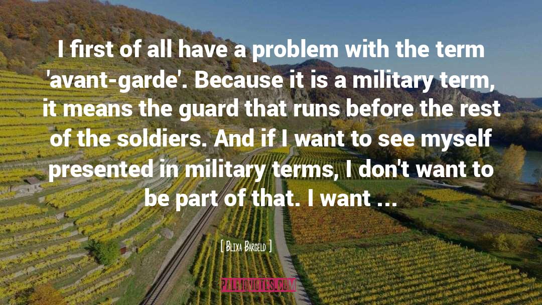 Indian Soldiers quotes by Blixa Bargeld