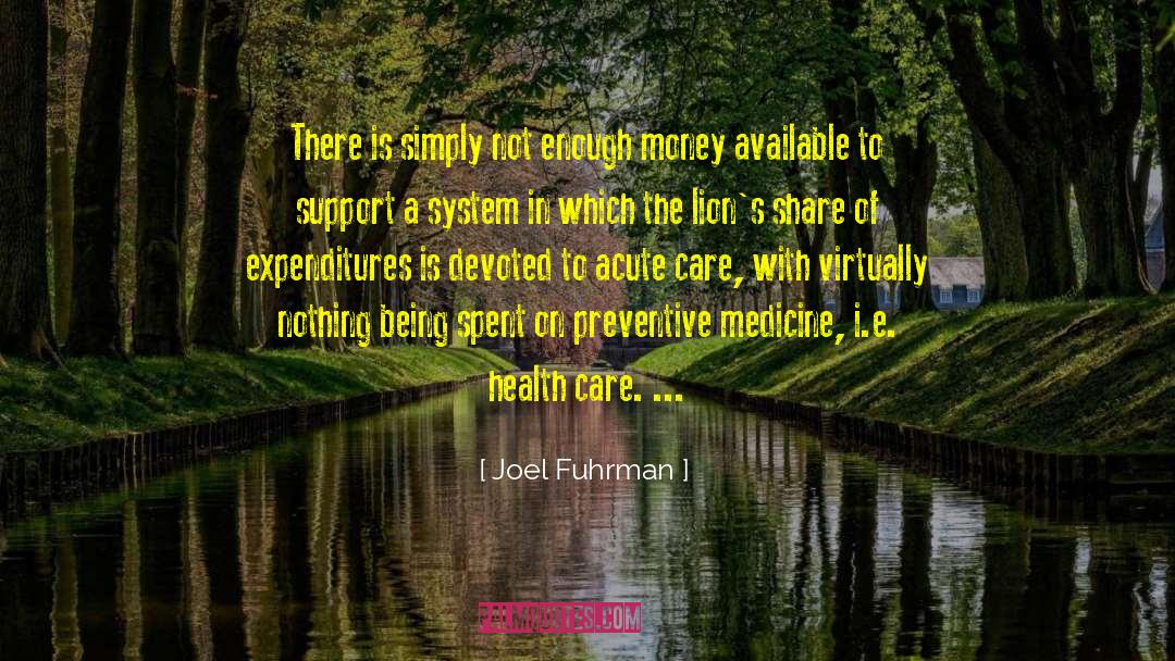 Indian System Of Medicine quotes by Joel Fuhrman