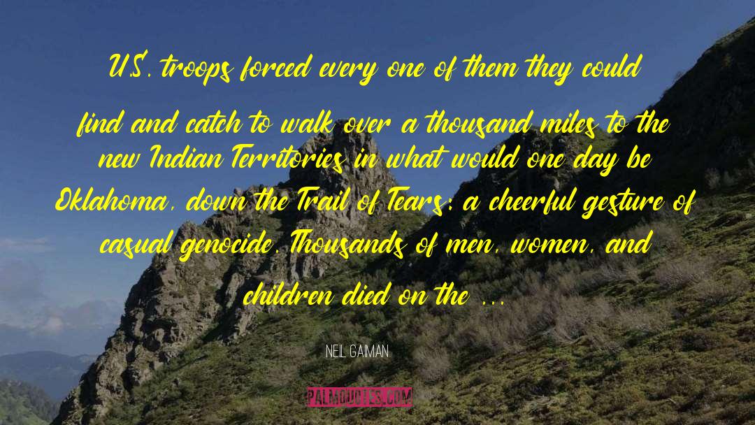 Indian Territory quotes by Neil Gaiman