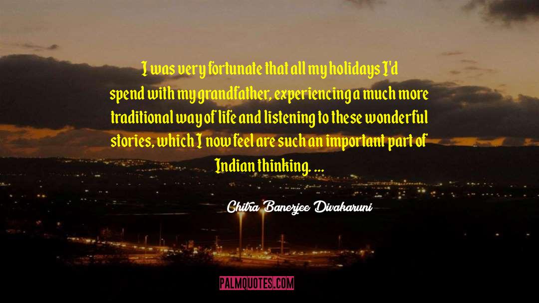 Indian Traveller quotes by Chitra Banerjee Divakaruni