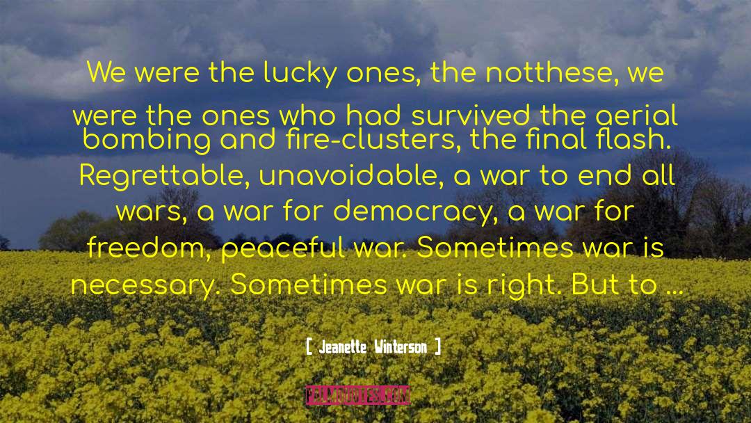 Indian Wars quotes by Jeanette Winterson