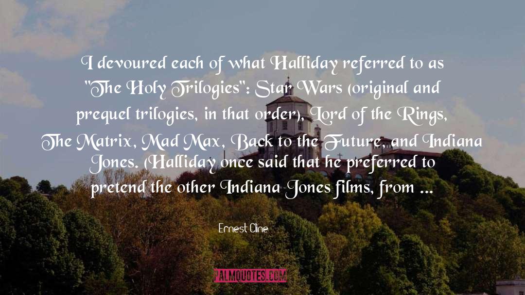 Indiana quotes by Ernest Cline