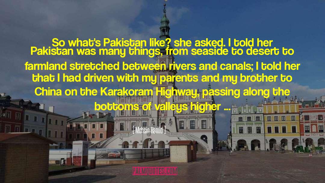 Indians In Pakistan quotes by Mohsin Hamid