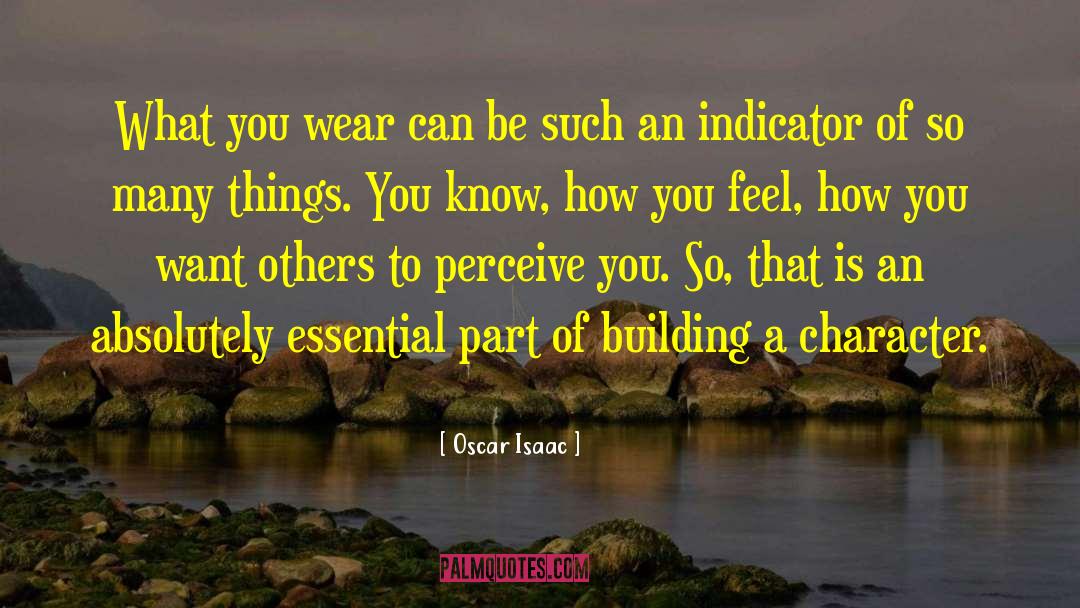 Indicator quotes by Oscar Isaac