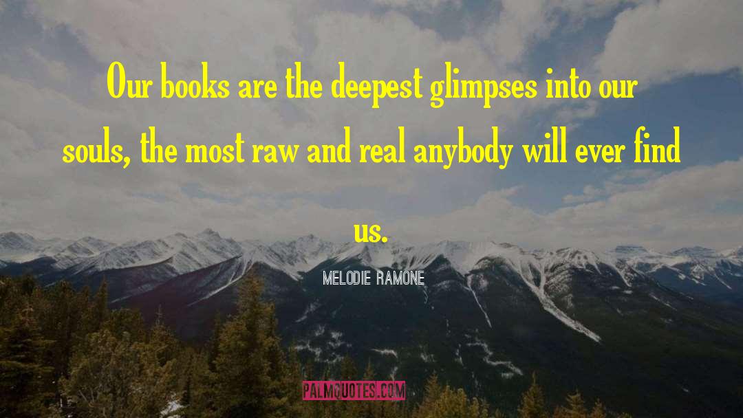 Indie Author quotes by Melodie Ramone